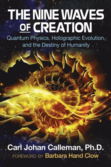 Carl Johan Calleman - Nine Waves of Creation, E-bok