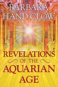 Revelations of the Aquarian Age