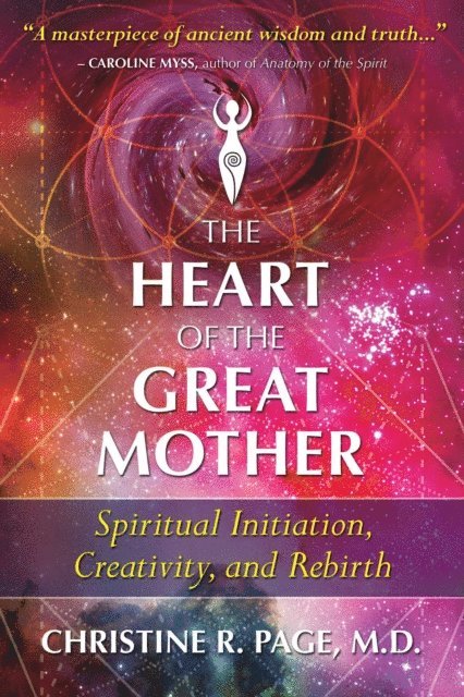 Christine R. Page - Heart of the Great Mother, E-bok