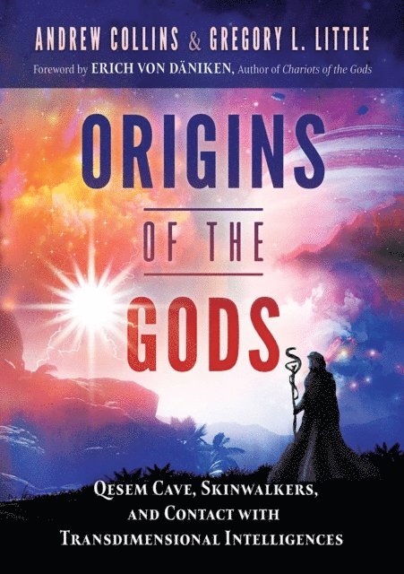 Gregory L. Little, Andrew Collins - Origins of the Gods, E-bok