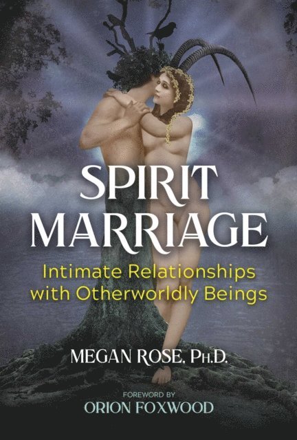 Megan Rose - Spirit Marriage, E-bok