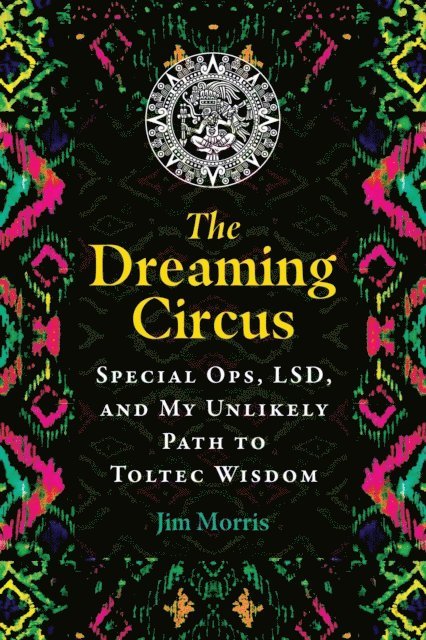 Jim Morris - Dreaming Circus, E-bok