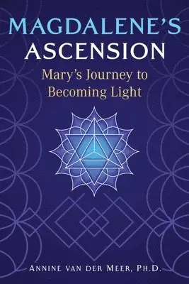Annine van der Meer - Magdalene's Ascension, Häftad. Tillgänglighet: Lägg i varukorg