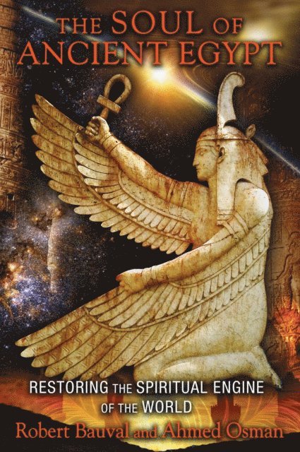 Ahmed Osman, Robert Bauval - Soul of Ancient Egypt, E-bok