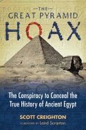 Scott Creighton - Great Pyramid Hoax, Häftad