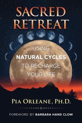 Sacred Retreat av Pia Orleane