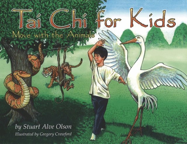 Stuart Alve Olson - Tai Chi for Kids, E-bok. Tillgänglighet: Lägg i varukorg