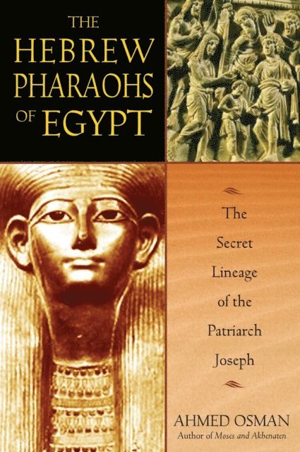 Ahmed Osman - Hebrew Pharaohs of Egypt, E-bok