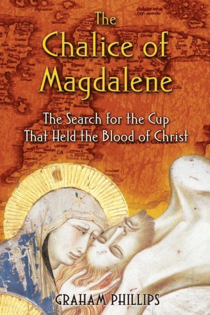 Graham Phillips - Chalice of Magdalene, E-bok