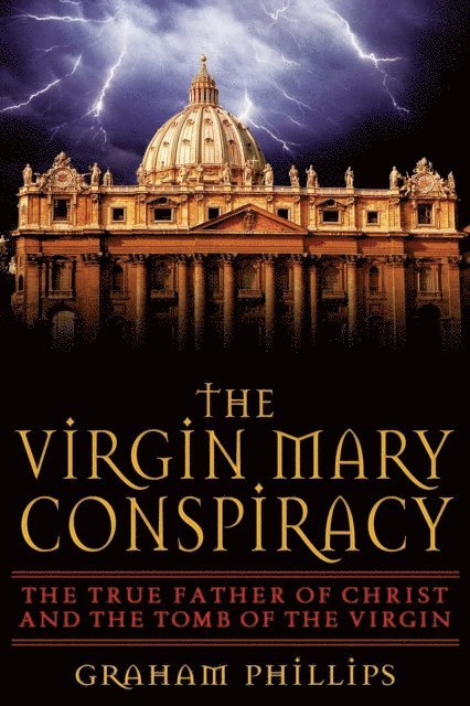 Graham Phillips - Virgin Mary Conspiracy, E-bok