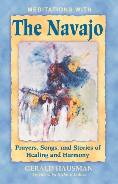 Gerald Hausman - Meditations with the Navajo, E-bok