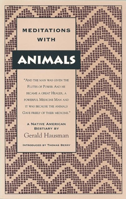 Gerald Hausman - Meditations with Animals, E-bok