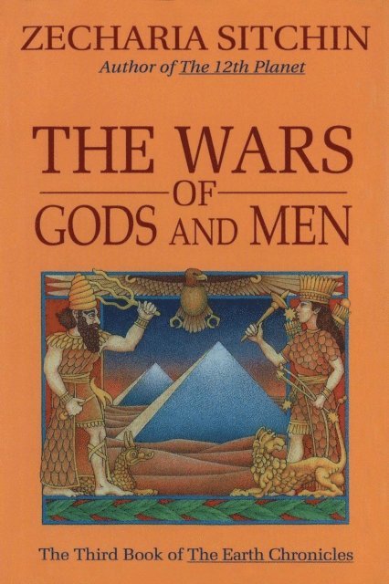Zecharia Sitchin - Wars of Gods and Men (Book III), E-bok