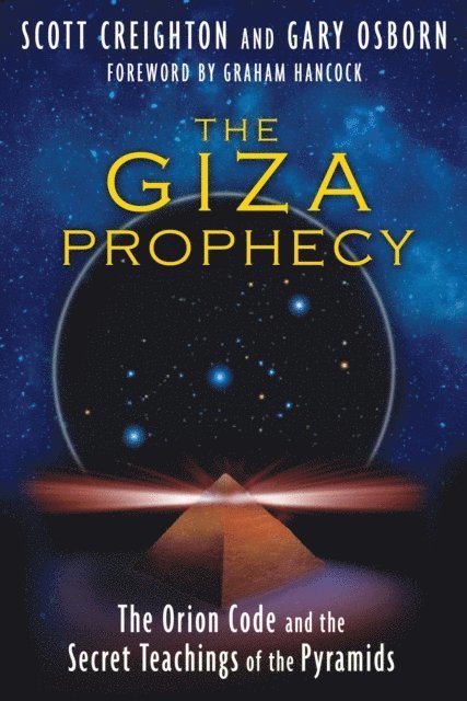 Gary Osborn, Scott Creighton - Giza Prophecy, E-bok