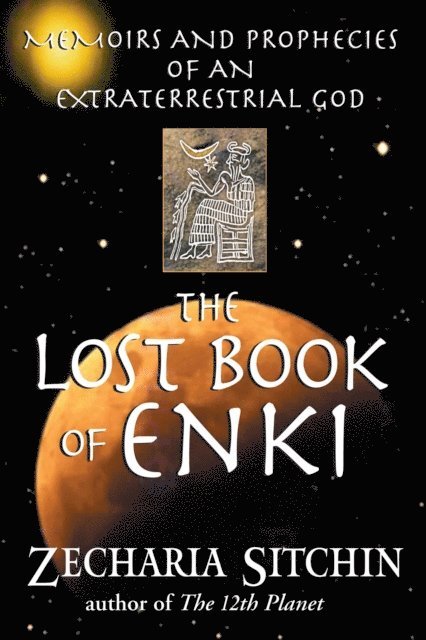Zecharia Sitchin - Lost Book of Enki, E-bok
