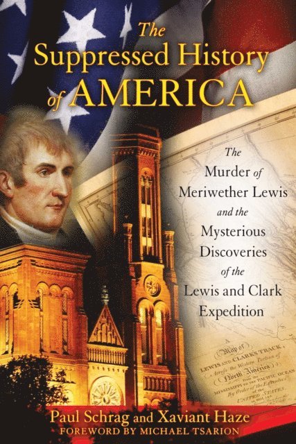 Xaviant Haze, Paul Schrag - Suppressed History of America, E-bok