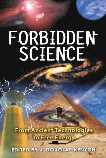 J. Douglas Kenyon - Forbidden Science, E-bok