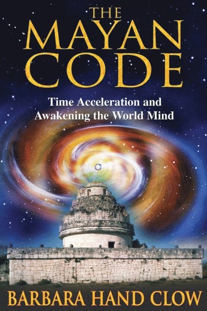 Barbara Hand Clow - Mayan Code, E-bok