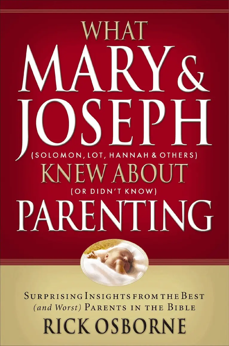 Rick Osbourne - What Mary and   Joseph Knew About Parenting, Häftad. Tillgänglighet: Lägg i varukorg