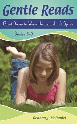 Deanna J. McDaniel - Gentle Reads, Inbunden