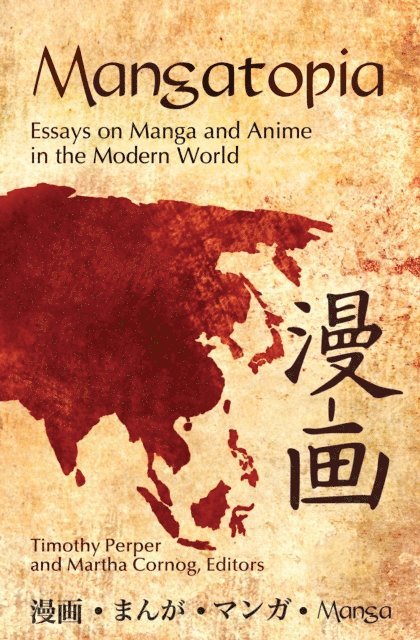Timothy Perper, Martha Cornog - Mangatopia, E-bok