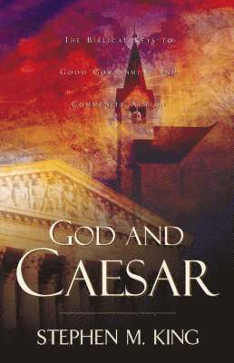 Stephen M King - God and Caesar, Häftad. Tillgänglighet: Lägg i varukorg