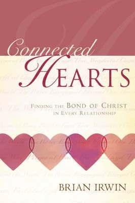 Brian Irwin - Connected Hearts, Häftad. Tillgänglighet: Lägg i varukorg