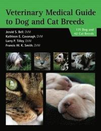 Veterinary Medical Guide to Dog and Cat Breeds