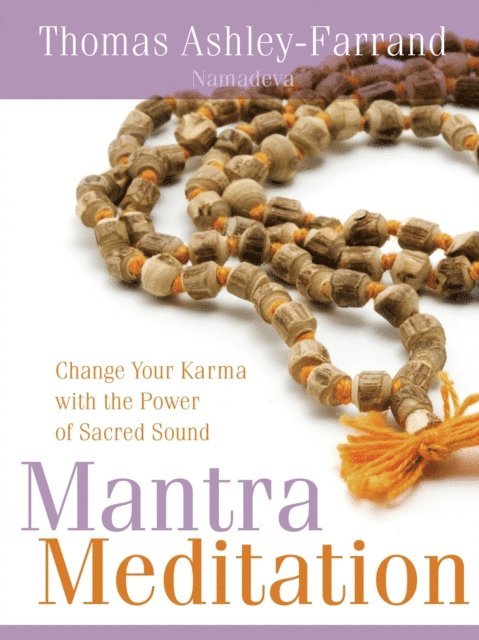 Thomas Ashley-Farrand - Mantra Meditation, E-bok
