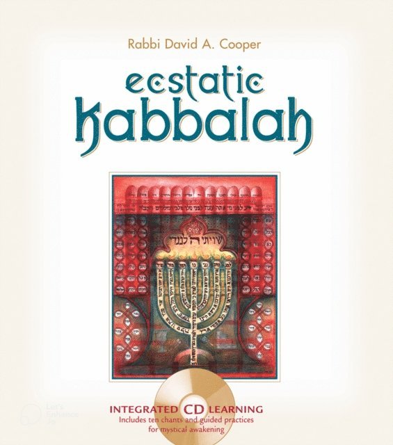 David A. Cooper - Ecstatic Kabbalah, E-bok