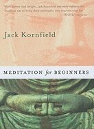 Jack Kornfield - Meditation for Beginners, Häftad