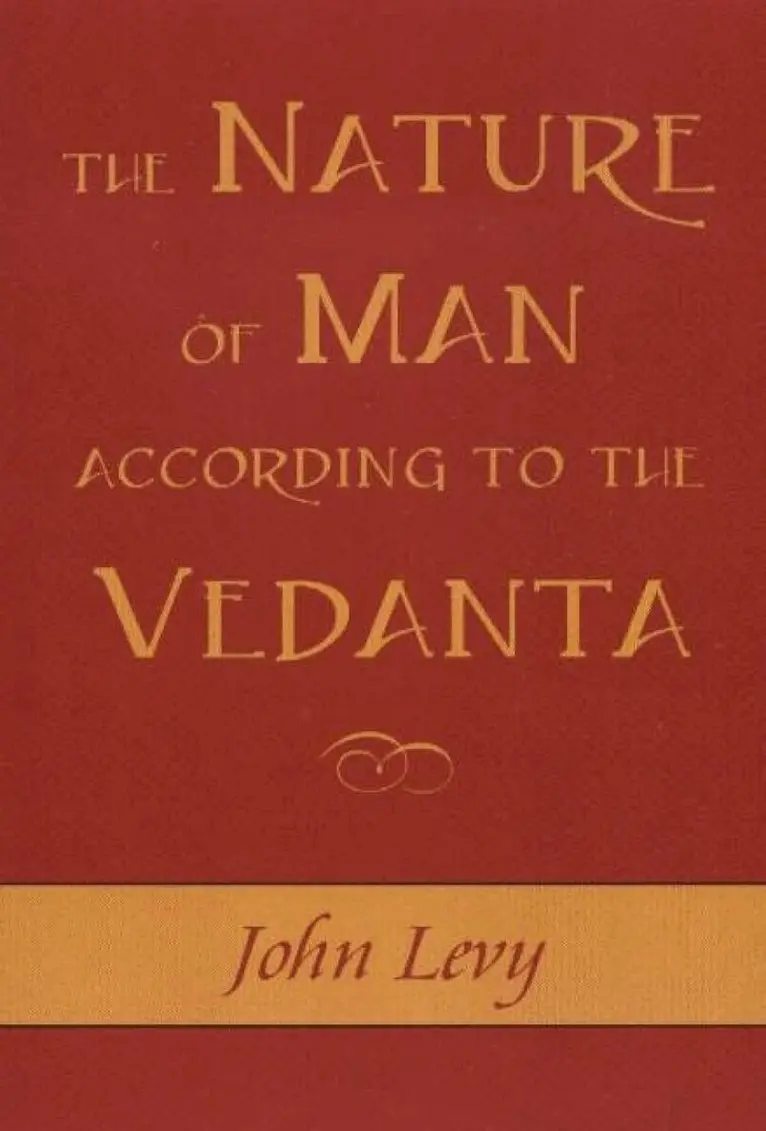 John Levy - Nature of Man According to the Vedanta, Häftad. Tillgänglighet: Lägg i varukorg