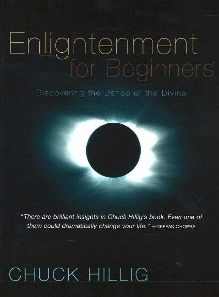 Chuck Hillig - Enlightenment for Beginners, Häftad