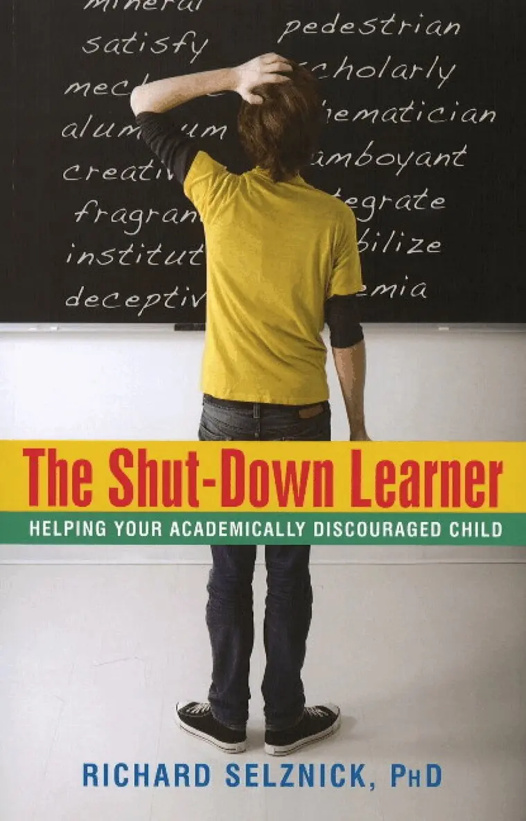 Richard Selznick - Shut-Down Learner, Häftad. Tillgänglighet: Lägg i varukorg