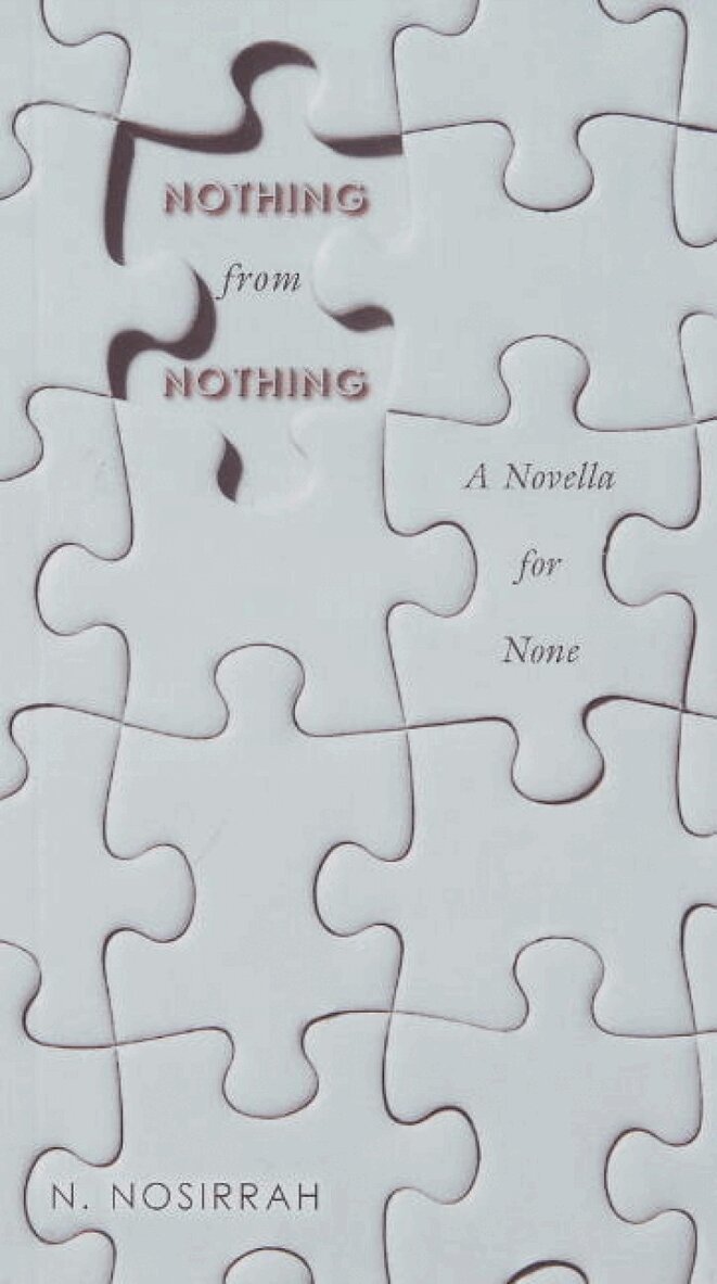 N Nosirrah - Nothing from Nothing, Häftad