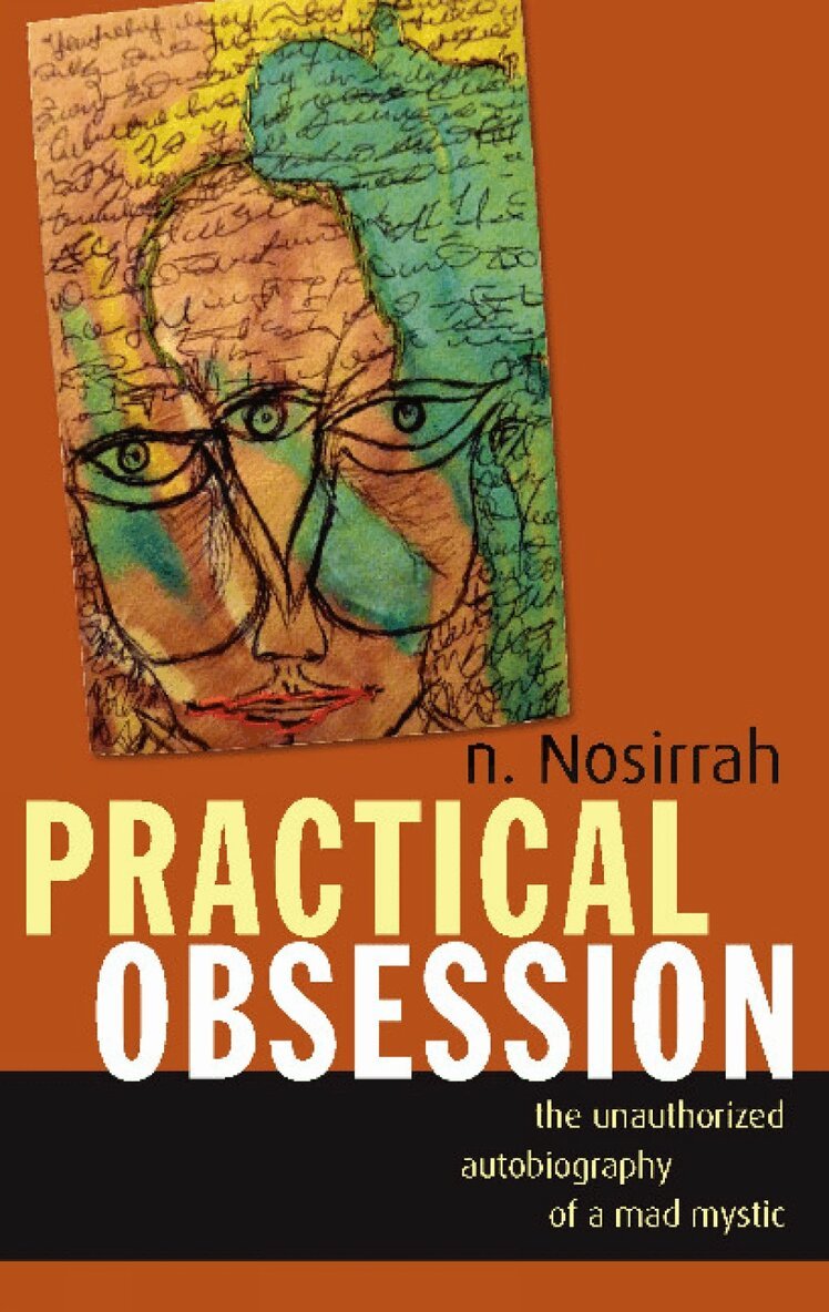 N. Nosirrah - Practical Obsession, Häftad