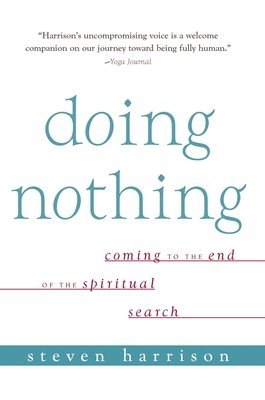 Steven Harrison - Doing Nothing, Häftad