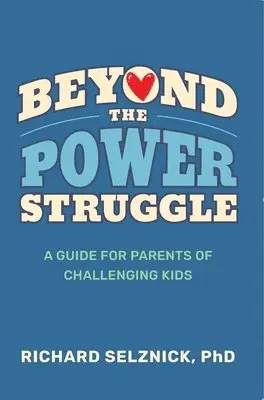Richard Selznick - Beyond the Power Struggle, Häftad. Tillgänglighet: Tillfälligt slut