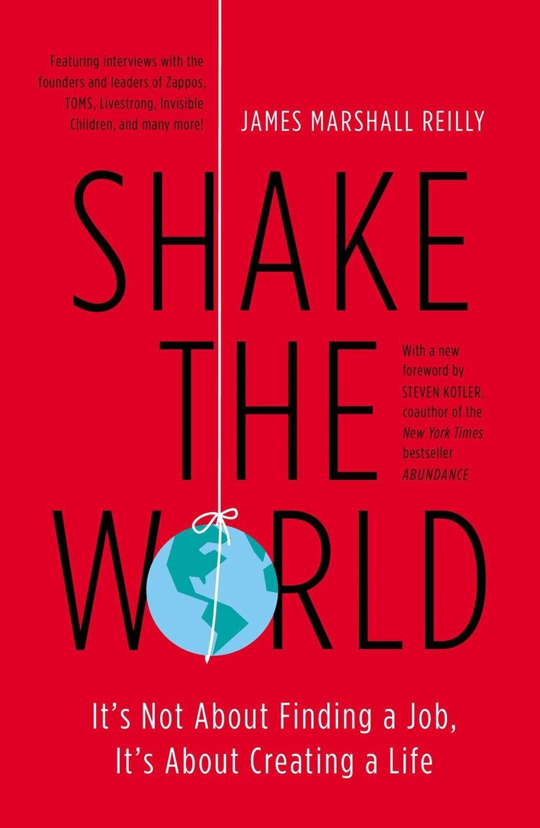 James Marshall Reilly - Shake The World, Häftad