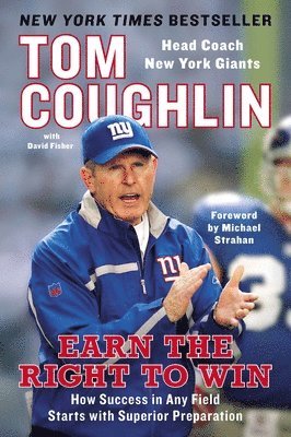 Tom Coughlin, David Fisher - Earn The Right To Win, Häftad. Tillgänglighet: Lägg i varukorg