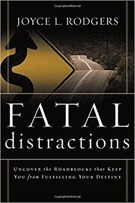 Joyce Rodgers - Fatal Distractions, Häftad