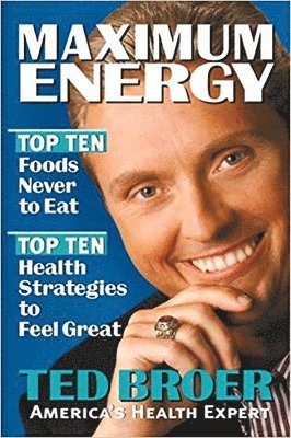 Ted Broer - Maximum Energy, Häftad
