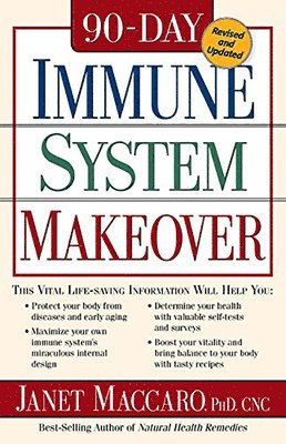Janet Maccaro - 90-Day Immune System Makeover, Häftad