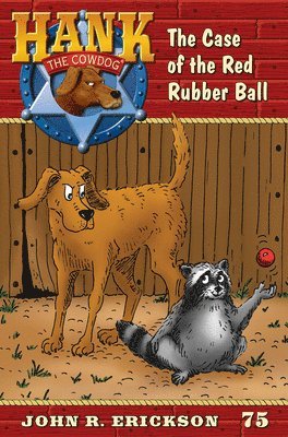 John R. Erickson - The Case of the Red Rubber Ball, Häftad