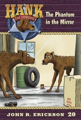 John R. Erickson - The Phantom in the Mirror, Inbunden