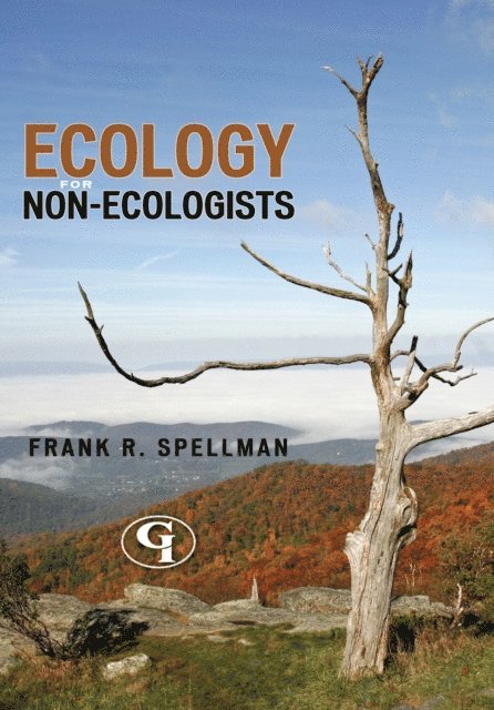 Frank R. Spellman - Ecology for Nonecologists, E-bok
