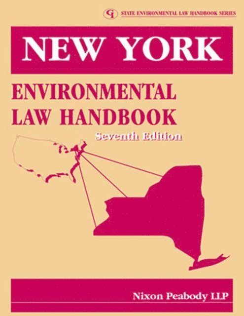LLP Nixon Peabody - New York Environmental Law Handbook, E-bok. Tillgänglighet: Lägg i varukorg
