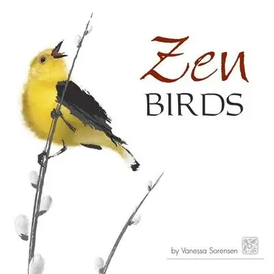 Vanessa Sorensen - Zen Birds, Inbunden. Tillgänglighet: Lägg i varukorg