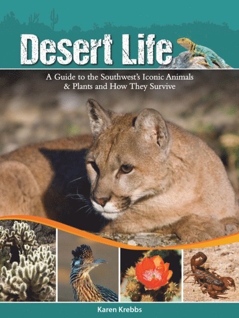 Karen Krebbs - Desert Life, E-bok