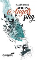 When Angels Sing
